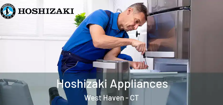 Hoshizaki Appliances West Haven - CT