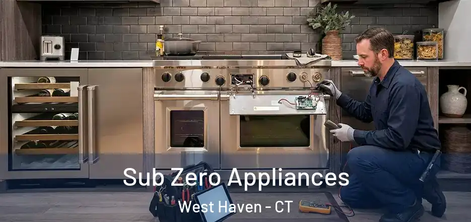 Sub Zero Appliances West Haven - CT